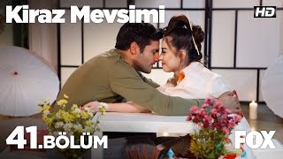 Kiraz Mevsimi 41Bölüm [upl. by Bevis889]