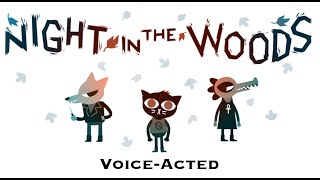 Night in the Woods  Voice Acted Sneak Peak 1 [upl. by Gemini]