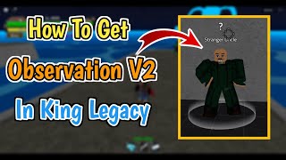 How To Get Observation Haki V2 In King Legacy 2024  King Legacy UPD 7 Observation Haki V2 Guide [upl. by Tricia]