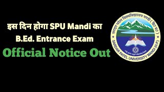 SPU MANDI BED ENTRANCE EXAM 2024 OFFICIAL NOTICE OUT [upl. by Shaddock]