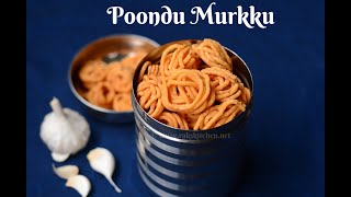 Poondu murukku recipe how to make garlic murukku [upl. by Alvan]