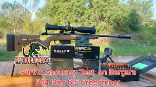 BERGARA B14 HMR 65 CREEDMOOR FACTORY AMMO AND HANDLOADS ACCURACY TEST [upl. by Richy308]