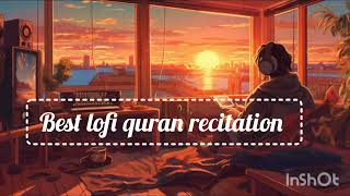 best lofi recitation of Quran for sleep study and relaxation SuraheMaidah❤️‍🩹 [upl. by Akenot]