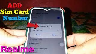 How to Add Sim Card Number in Realme 5 [upl. by Euqnomod]