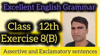 interchange of Exclamatory sentences and Assertive sentences Assertive sentences [upl. by Bruell]