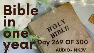 BIBLE IN ONE YEAR DAY 269 OF 300 2 CORINTHIANS CHAPTER 14 NKJV [upl. by Grimonia]