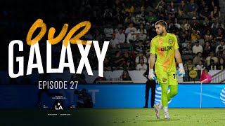 Behind The Scenes with the LA Galaxy Goalkeepers  Our Galaxy Ep 27 [upl. by Oiruam]