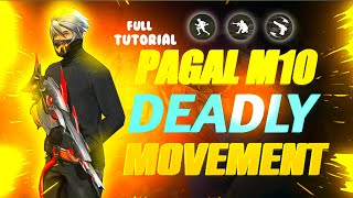 Tutorial Pagal M10 Deadly Movement Speed Trick  How To Increase Movement Speed in free fire [upl. by Vaden888]