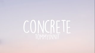 Tommyinnit  Concrete CoverLyrics [upl. by Aidnic147]