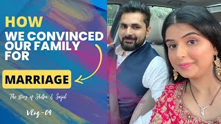 How we convinced our parents for marriage  iamsajidshahid  shilpakhatwani  Vlog04 [upl. by Anastice]