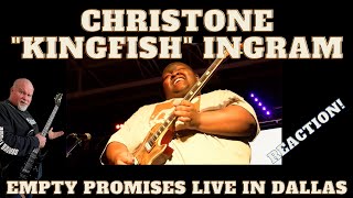 CHRISTONE quotKINGFISHquot INGRAM  Empty Promises Live in Dallas Reaction [upl. by Rima651]