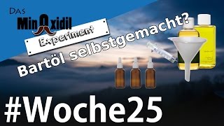 Bartöl selber machen  Das Minoxidil Experiment Woche25 [upl. by Eikcir]