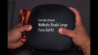 Best AllAround First Aid Kit  MyMedic Large Ready Kit  Everyday Arsenal [upl. by Alison33]