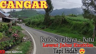 Rute Surabaya  Batu Lewat Jalur Exstrim Cangar  Salam RodaBerputar [upl. by Ramonda607]