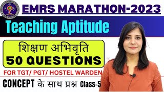 EMRS EXAM2023  Teaching Aptitude 50 important MCQs MARATHON FOR EMRS emrs2023 teachingaptitude [upl. by Siduhey89]