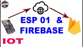 ESP 01 with Firebase IOT ESP8266 01 Connect using USB TTL to Firebase [upl. by Enellij]