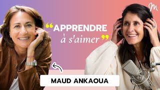 357 Maud Ankaoua  Apprendre à saimer [upl. by Anneirb]