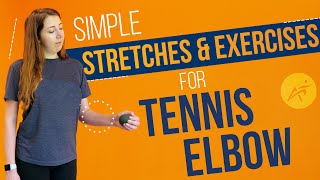 Exercises and Stretches for Tennis Elbow Lateral Epicondylitis [upl. by Yssirc492]