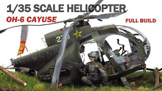 BUILDING OH6A CAYUSE  Vietnam Diorama  135 SCALE HELICOPTER MODEL [upl. by Itsirhc733]