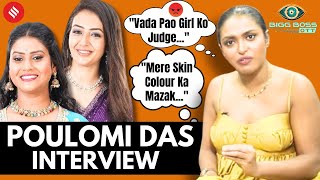 Poulomi Das Interview On Bigg Boss OTT 3 Fight With Shivani Vada Pav Girl amp Bikini Controversy [upl. by Nael]