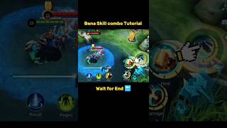 Bena Skill combo Tutorial Mobile legends ml2b benatural tutorial shortvideo [upl. by Eelram]