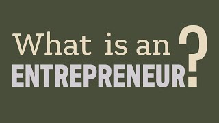 What Is an Entrepreneur [upl. by Sigismond]