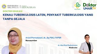 Kenali Tuberkulosis Laten Penyakit Tuberkulosis Yang Tanpa Gejala [upl. by Yebba]