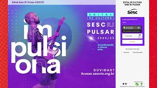 Dicas para inscrever seus projetos no Edital Sesc RJ Pulsar 2024  SescRJCultura [upl. by Erinna]