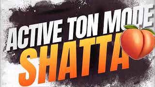 DJ FAB  ACTIVE TON MODE SHATTA🍑 2024 [upl. by Desirea]