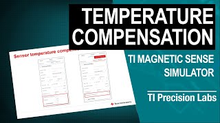 Magnet temperature compensation using the TI Magnetic Sense Simulator TIMSS [upl. by Odnesor783]