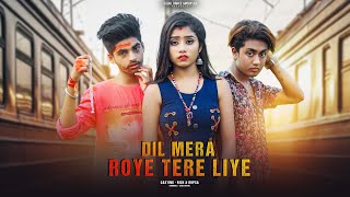 Dil Mera Roye Tere Liye \ Oh Jane Jaana\ Bewafa Song\ Sad Love Story\ Rick amp Rupsa\Ujjal Dance Group [upl. by Ttemme]