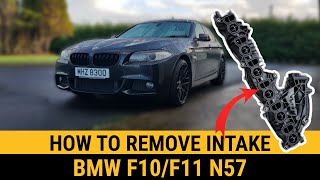 How to remove intake manifold on BMW F10 F11 530d N57 535d 550d E90 E91 E92 E93 330d F01 F02 730d x5 [upl. by Eatnuahs941]