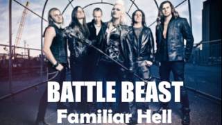 BATTLE BEAST  Familiar Hell [upl. by Anaig]