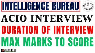 IB ACIO 2023 Interview II Duration of Interview II By Vikram Sir [upl. by Gaultiero553]