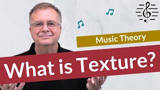 What is Texture  Music Theory [upl. by Tsyhtema]