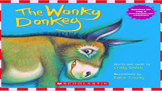 The Wonky Donkey by Craig Smith I Read Aloud Books for Kids I Funny Kids Book [upl. by Analla]