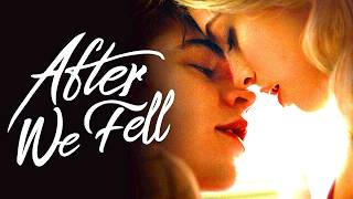 After We Fell 2021 RomanceDrama Full Movie Facts amp Review  Josephine Langford Hero Fiennes Tiffin [upl. by Kristy]