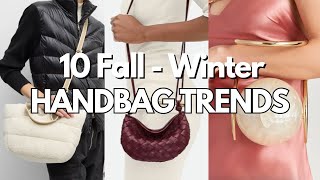 Top 10 Fall Winter HANDBAG Trends 2425 [upl. by Teufert]