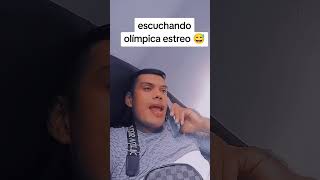 Escuchando olímpica estéreo 😅 humor chorts comedia chortsfunny [upl. by Ydnarb]