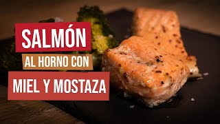 Salmón al horno con miel y mostaza de Dijón  Receta fácil rápida y con vitamina D [upl. by Leber]