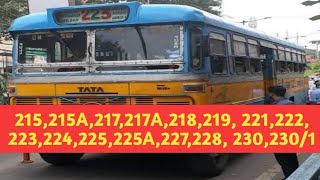 কলকাতা বাস রুট। BUS ROUTE 215215A217217A218219221 222223224225225A2272282302301 [upl. by Timofei]