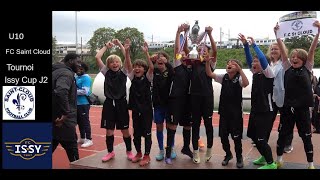 U10 FC Saint Cloud Tournoi Issy cup Europa League [upl. by Ulphi]