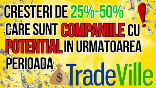 Cresteri de 2550 ale companiilor  Care sunt companiile cu potential in urmatoarea perioada [upl. by Jaquelin]