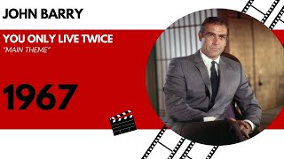 John Barry  You Only Live Twice  Main Theme 1967 [upl. by Lind]