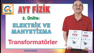 AYT fizik konu anlatımı Transformatörler [upl. by Aivatra]