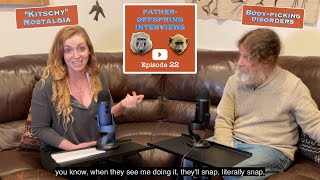 22 “Kitschy” Nostalgia bodypicking disorders  Robert Sapolsky FatherOffspring Interviews [upl. by Phillane]