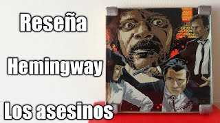 Los ASESINOS  Ernest HEMINGWAY  RESUMEN  CUENTO [upl. by Pollak]