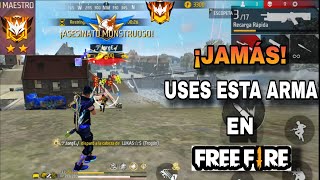 ¡NUNCA USES ESTA ARMA EN FREE FIRE ¿VAS A LLEGAR A HEROICO Y MAESTRO [upl. by Cheyne]