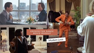 Movie Dance Scene Mashup Modern Love [upl. by Aicercul]