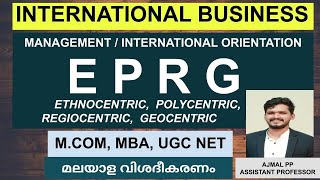 EPRG IN MALAYALAM  INTERNATIONAL ORIENTATION  INTERNATIONAL BUSINESS MCOM  UGC NET commerce mgt [upl. by Githens]